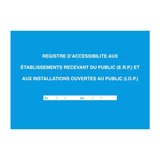 Registre d'accessibilité aux ERP et IOP - Signalétique de sécurité